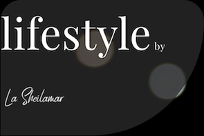 Lifestyle by La Sheilamar